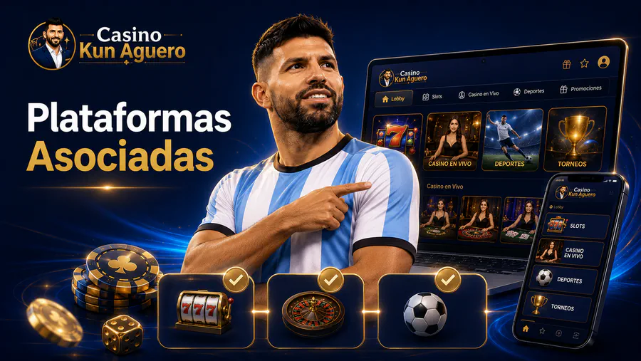 Plataformas asociadas al Casino Kun Aguero con Agüero, lobby online, móvil y categorías de juego